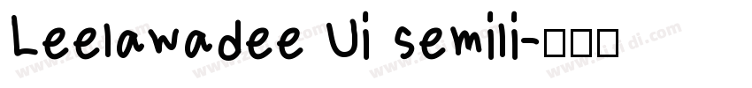 Leelawadee Ui semili字体转换